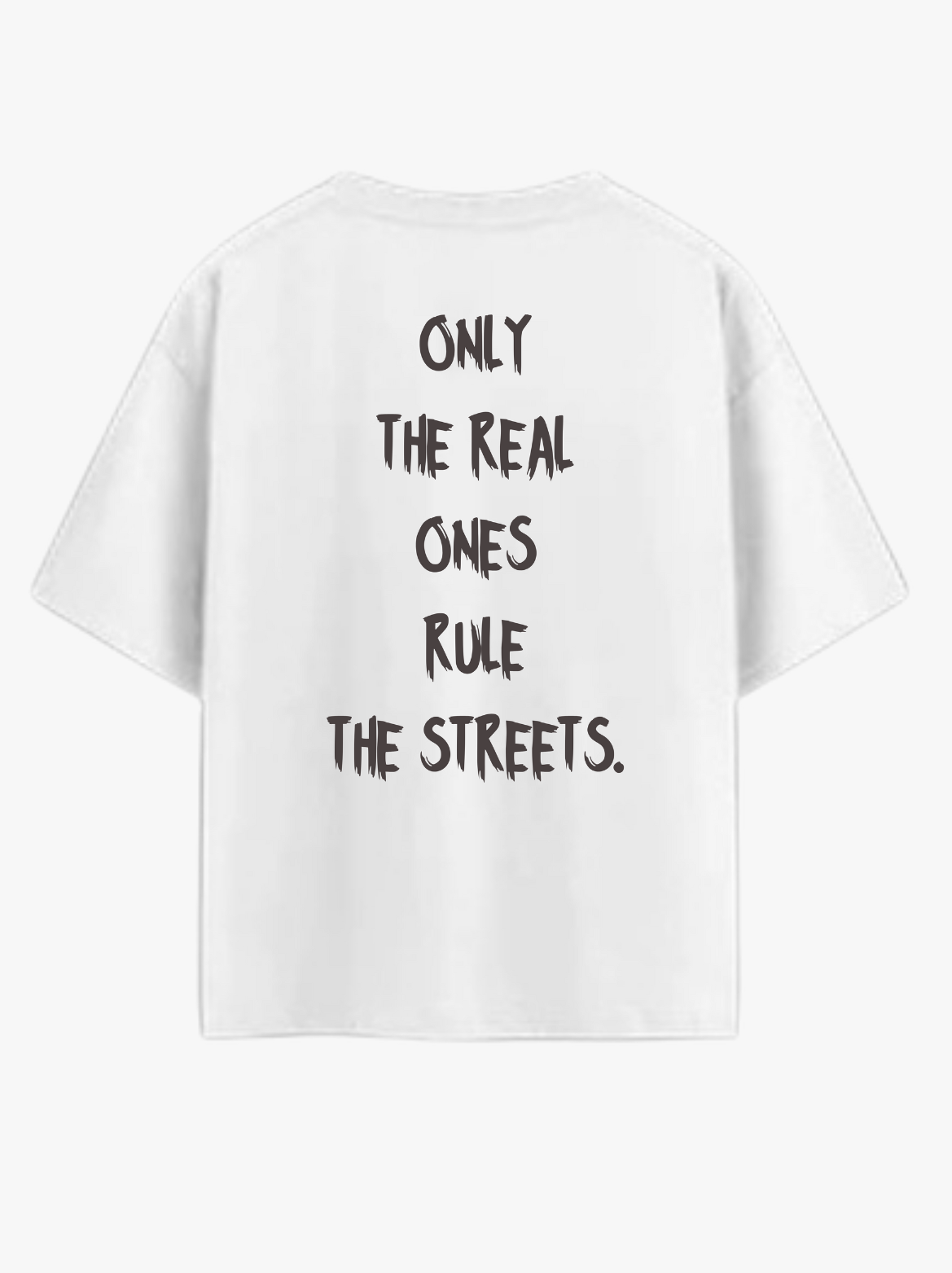 ONLY THE REAL ONES WHITE OVERSIZE TEE