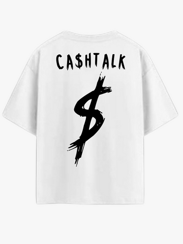 CASHTALK WHITE OVERSIZE TEE