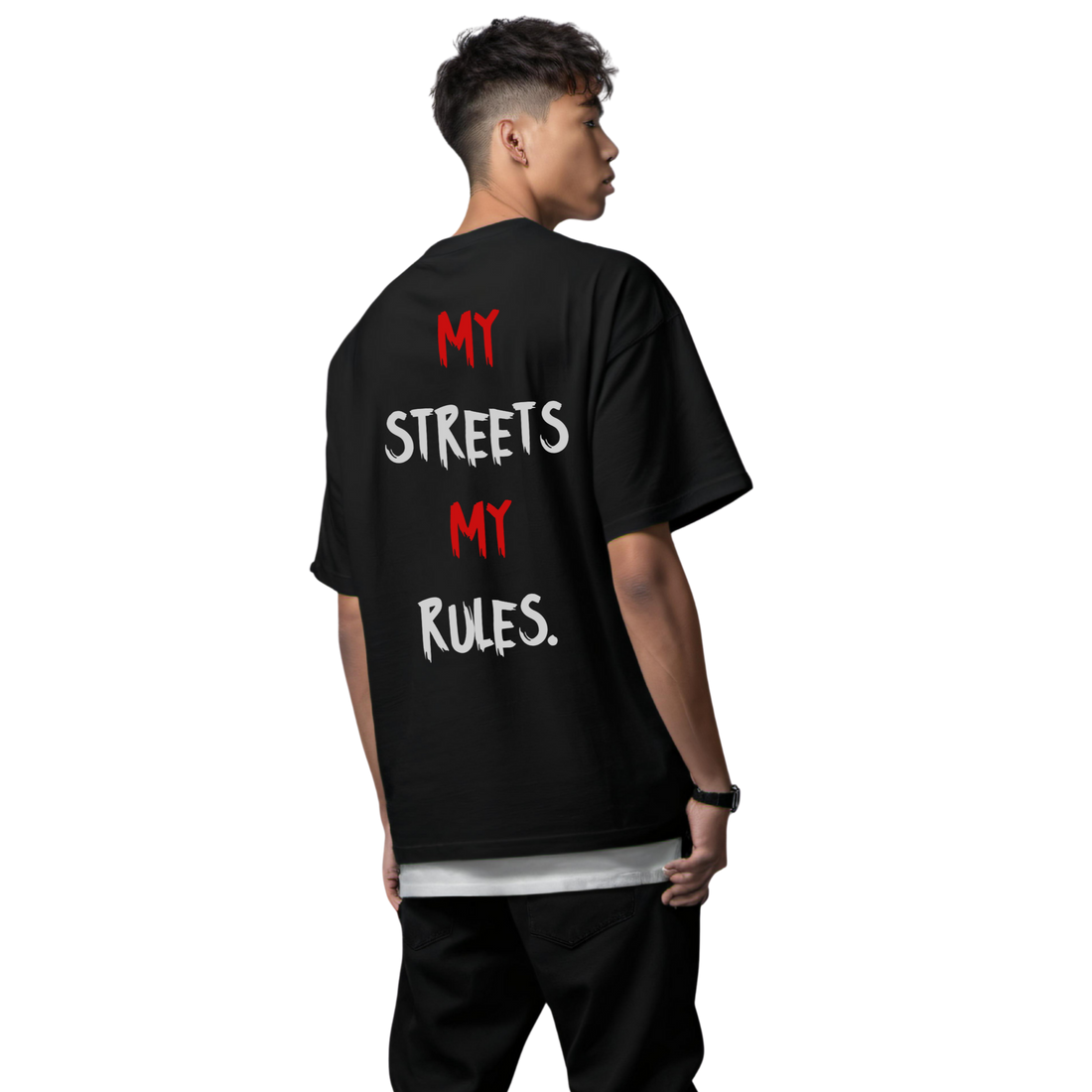 MY STREET MY RULES BLACK OVERSIZE TEE